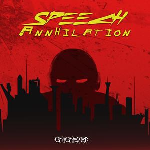 Speech to Annhilation