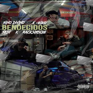 bendecidos(feat. Racksinside)