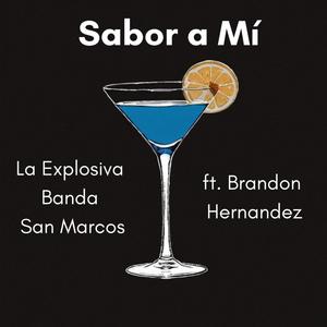 Sabor a Mí (feat. Brandon Hernandez)