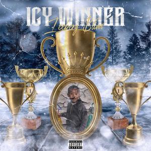 Icy Winner (Explicit)