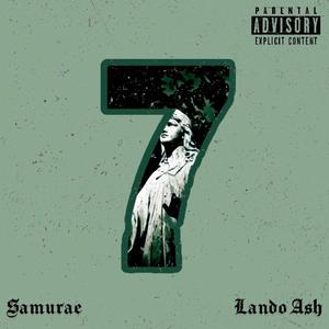 7 (feat. Lando Ash) (Explicit)