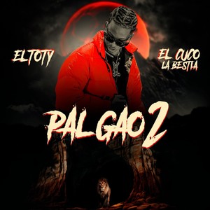 Pal Gao 2 (Explicit)