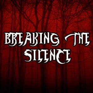 Breaking the Silence