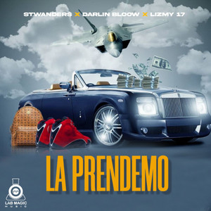 La Prendemo(feat. Darlin BloOw & Lizmy 17)
