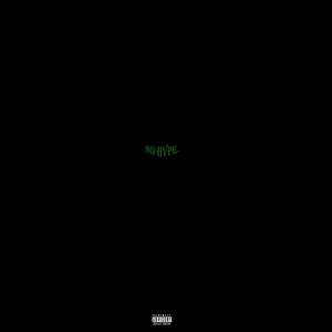 No Hype (Explicit)