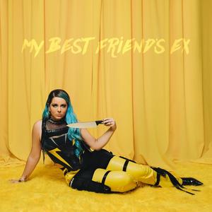 my best friend's ex (Explicit)