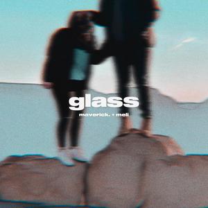 Glass (feat. meli)