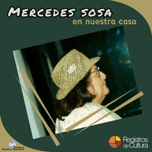 Mercedes Sosa En Nuestra Casa