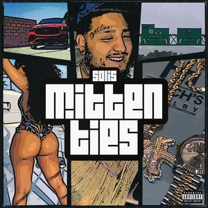 Mitten Ties (Explicit)