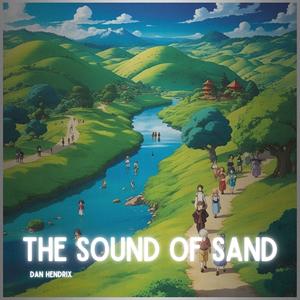 The Sound of Sand