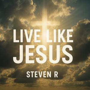 Live Like Jesus