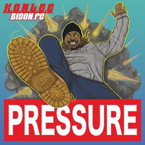 PRESSURE (feat. BISON.FC) (Explicit)