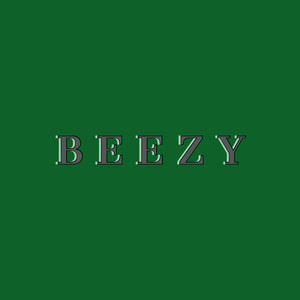 BEEZY (Explicit)