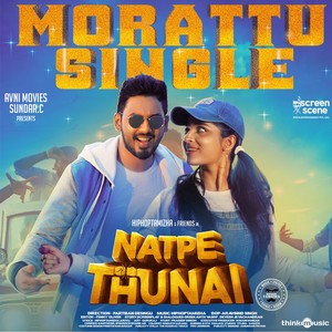 Morattu Single (From "Natpe Thunai")