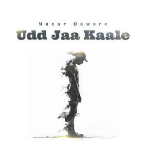 Udd Jaa Kaale