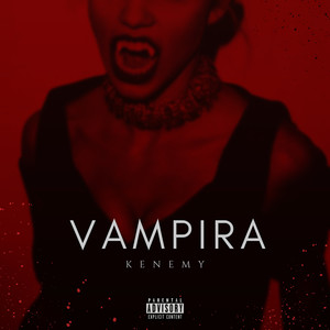 Vampira (Explicit)