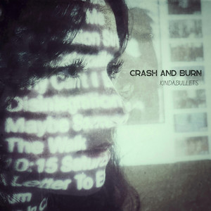 Crash and Burn