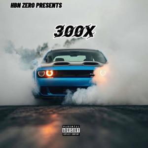 300x (Explicit)