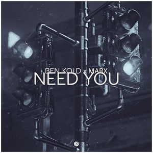 Need You