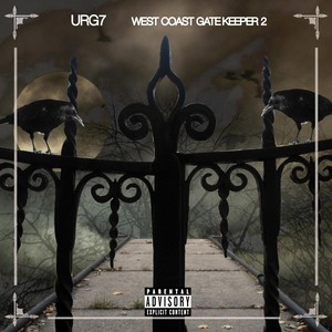 West Coast Gatekeeper 2 (Explicit)