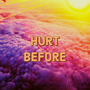 Hurt Before