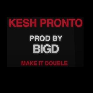 MAKE IT DOUBLE (Explicit)