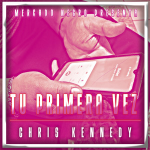 Tu Primera Vez (Explicit)