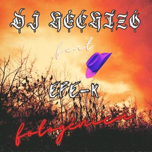 Fotogénica (feat. EFE-K) (Explicit)