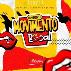 Movimento Bocal (Explicit)