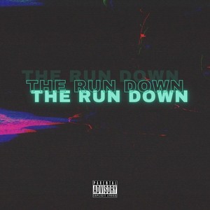 The Rundown (Explicit)