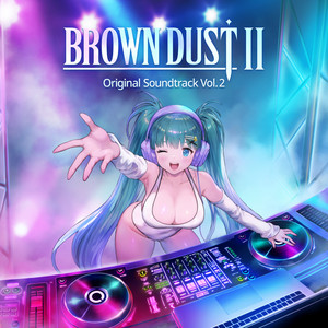 Browndust2 Original Soundtrack Vol.2