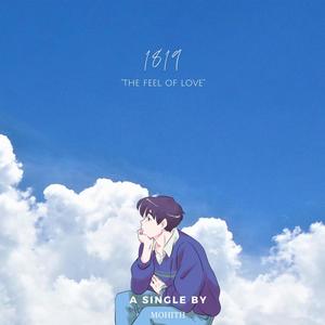 1819 "the feel of love"