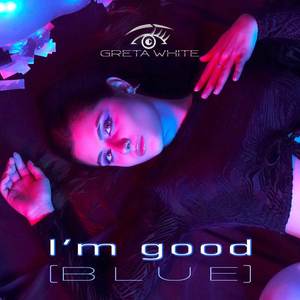 I'm good (Blue) (Cover) [Explicit]