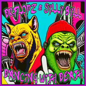 Dancing With Death (feat. Sylly Byll) [Explicit]