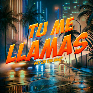 Tu Me Llamas