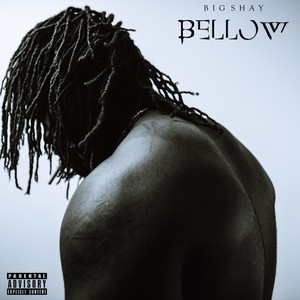 Bellow (Explicit)