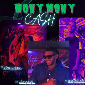 MONY MONY CASH