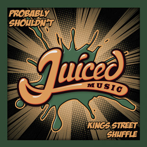Kings Street Shuffle (Original Mix)