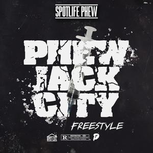 Phew Jack City (Freestyle) [Explicit]