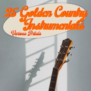 25 Golden Country Instrumentals