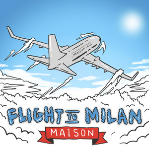 Flight to Milan (Explicit)