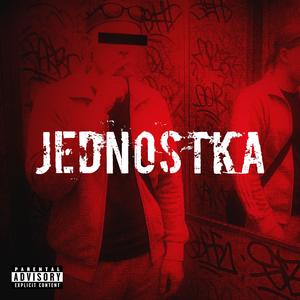 JEDNOSTKA (feat. Majlord.M) (Explicit)