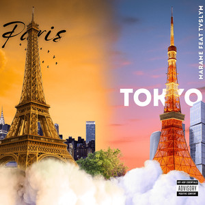PARIS TOKYO (Explicit)