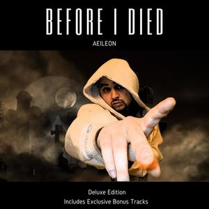 Before I Died (Explicit)