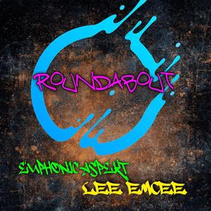 Roundabout(feat. Lee Emcee & Anabolic Beatz) (Explicit)