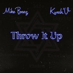 Throw It Up (Explicit)