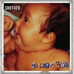 My Little Girl (Explicit)