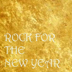 Rock For The New Year (Explicit)