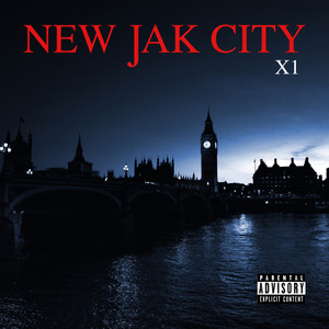 New Jak City X1 (Explicit)