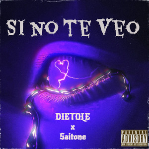 SI NO TE VEO (Explicit)